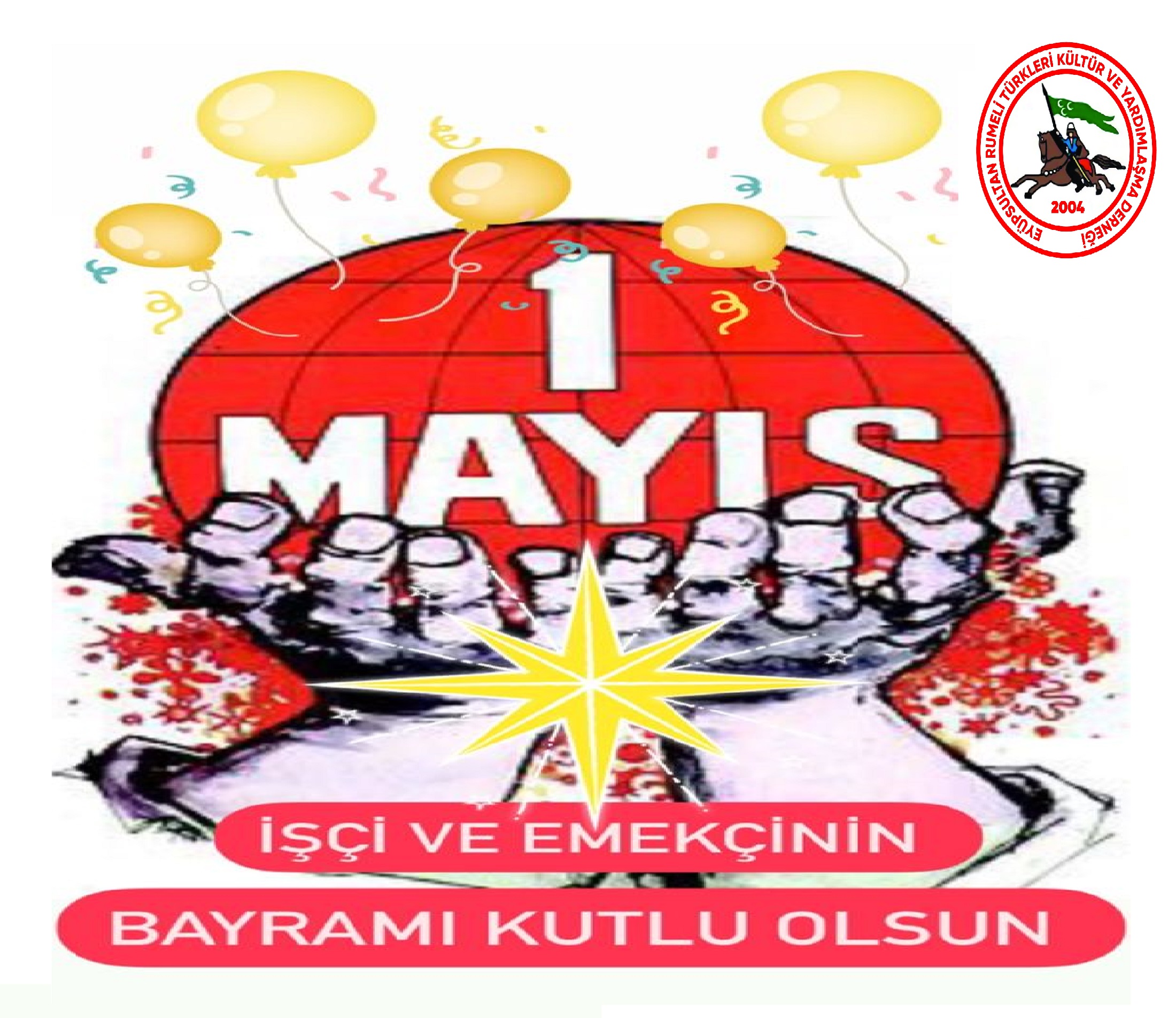 1 Mays Emek ve Dayanma Gn