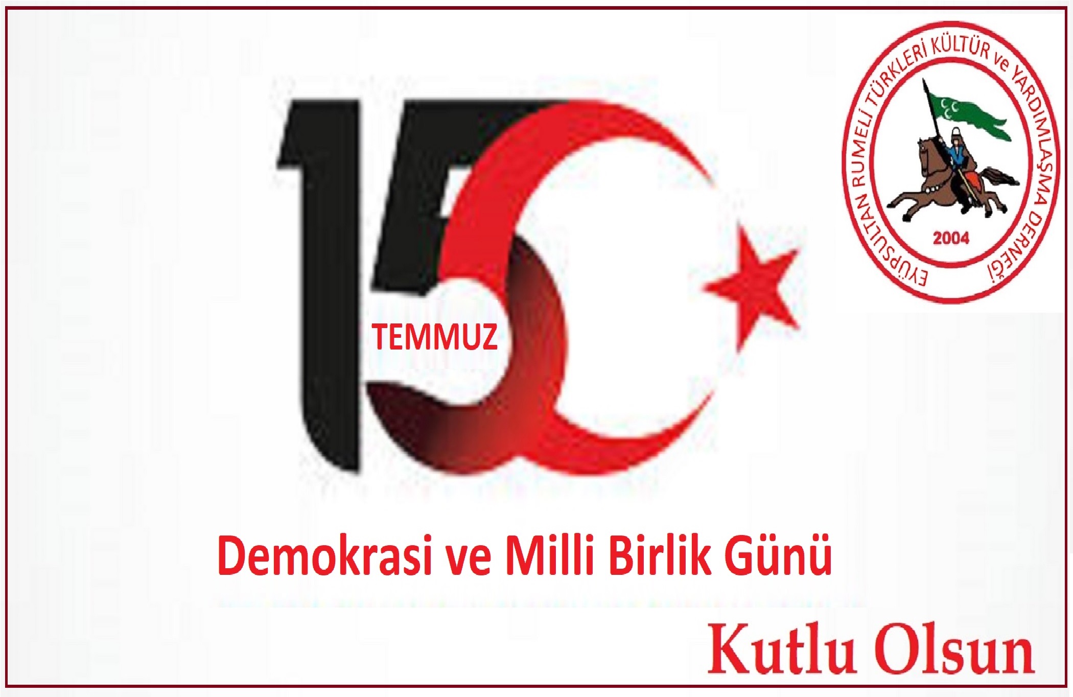   15 Temmuz Milli Birlik Gnmz